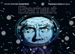 Eternaut - Héctor Germán Oesterheld