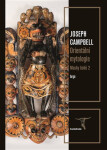 Masky bohů 2 - Orientální mytologie - Joseph Campbell