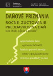 Daňové priznania FO a PO za rok 2025 - J. Bielená; Miroslava Brnová; Z. Kajanovičová
