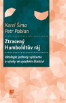 Ztracený Humboldtův ráj Karel Šima