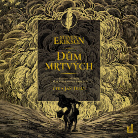 Dům mrtvých - Steven Erikson