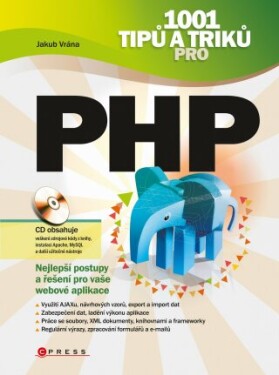 1001 tipů a triků pro PHP - Jakub Vrána - e-kniha