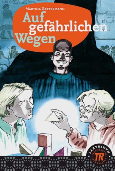 Auf Gefährlichen Wegen