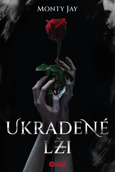 Ukradené lži - Monty Jay
