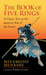 The Book of Five Rings Miyamoto Musashi