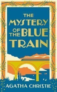 The Mystery of the Blue Train (Poirot 6) - Agatha Christie
