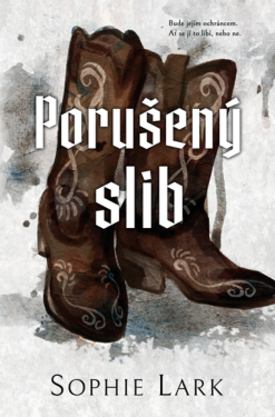 Porušený slib - Sophie Lark