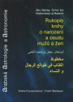 Arabská astrologie a astronomie - Rukopis o narození a osudu mužů a žen - Charif Bahbouh