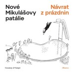 Nové Mikulášovy patálie - Návrat z prázdnin