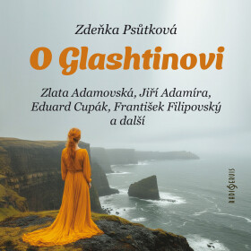 O Glashtinovi - Zdeňka Psůtková - audiokniha