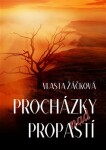 Procházky nad propastí Vlasta Žáčková