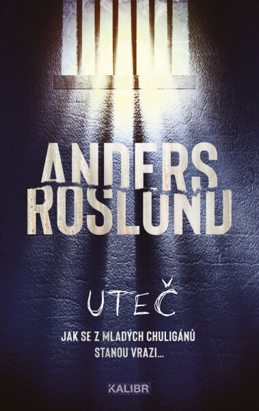 Uteč - Anders Roslund