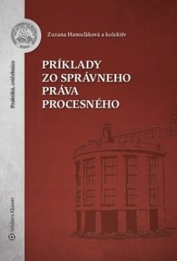 Príklady zo správneho práva procesného