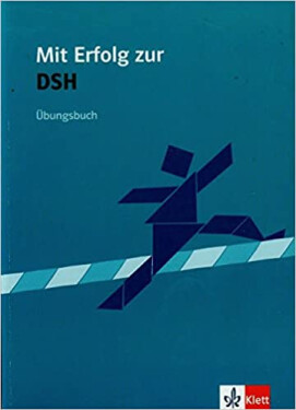 Mit Erfolg zur DSH UB