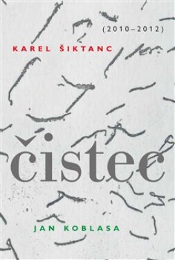 Čistec Karel Šiktanc