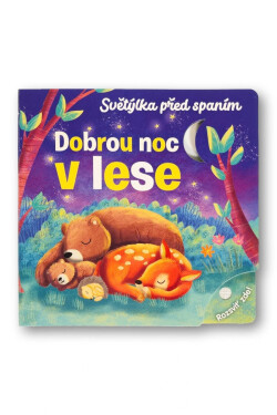 Světýlka před spaním Dobrou noc v lese - Julia Seal