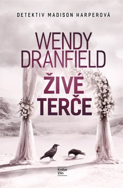 Živé terče - Wendy Dranfield