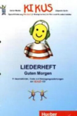 KIKUS: Liederheft Guten Morgen - Edgard Garlin
