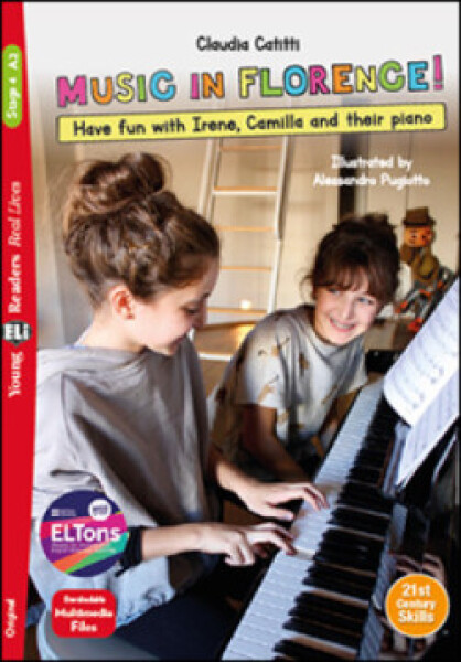 Young ELi Readers Stge 4 (cef A2): Music in Florence! + Downloadable Multimedia - Cattiti, Claudia