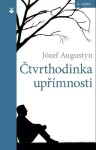 Čtvrthodinka upřímnosti Józef Augustyn