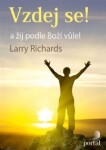 Vzdej se! a žij podle Boží vůle - Larry Richards