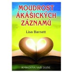 Moudrost ákášických záznamů Lisa Barnett