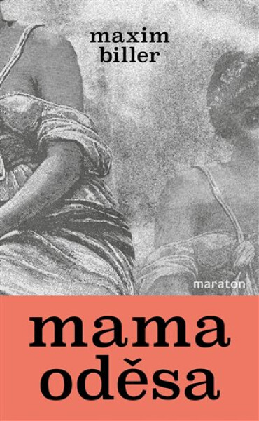 Mama Oděsa - Maxim Biller