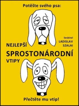 Nejlepší sprostonárodní vtipy - Ladislav Szalai - e-kniha