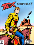 Tex: Neúprosný - Gianluigi Bonelli