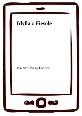 Idylla z Fiesole - Walter Savage Landor