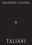 Taliáni - Francois Cavanna