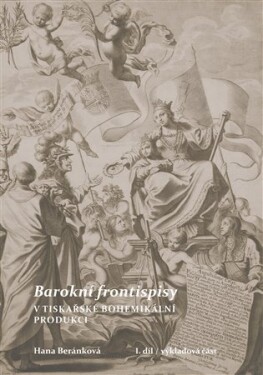 Barokní frontispisy v tiskařské bohemikální produkci