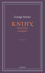 Knihy, které jsem nenapsal George Steiner