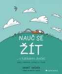 Nauč se žít Grant Snider