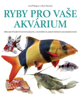 Ryby pro vaše akvarium