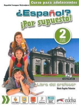 Espaňol? 2/A2 Por supuesto! Libro del profesor + CD - María Ángeles Palomino