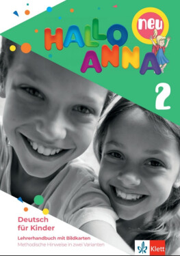 Hallo Anna neu 2 (A1.1) - Lehrerhandbuch + Bildkarten + CD-Rom - Olga Swerlowa