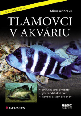 Tlamovci v akváriu - Miroslav Kraut