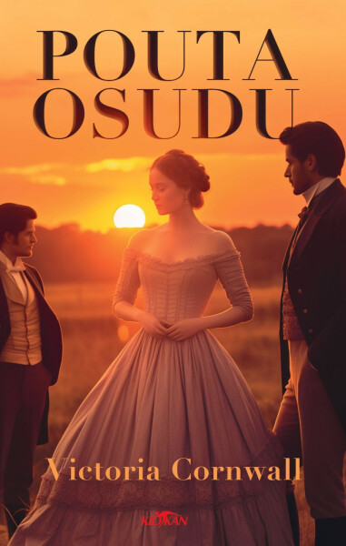 Pouta osudu - Victoria Cornwall