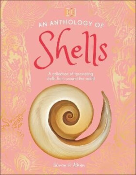 Anthology of Shells - Simon Aiken