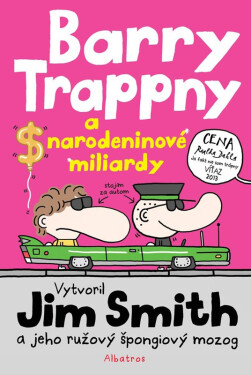 Barry Trappny narodeninové miliardy Jim Smith