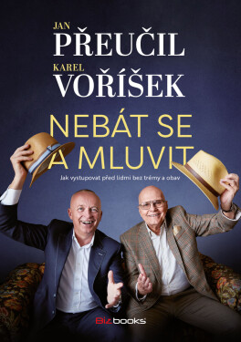 Nebát se a mluvit - Jan Přeučil, Karel Voříšek