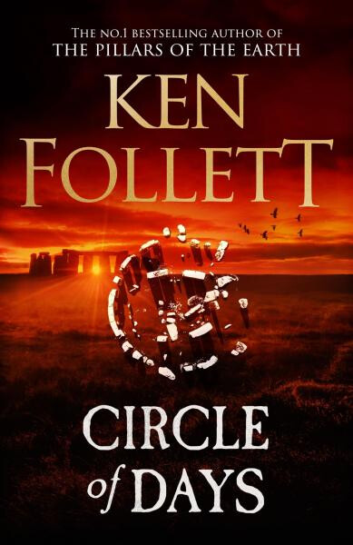 Circle of Days - Ken Follett