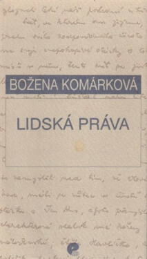 Lidská práva - Božena Komárková