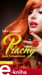 Prachy paní Schwarzové - Karin Krausová e-kniha