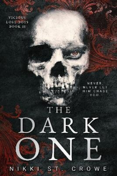 Dark One (Vicious Lost Boys, 2) - Nikki St. Crowe