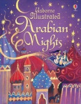Illustrated Arabian Nights - Anna Milbourneová