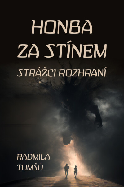 Honba za stínem: Strážci rozhraní - Radmila Tomšů
