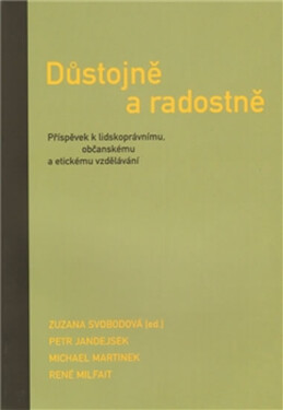 Důstojně radostně Petr Jandejsek