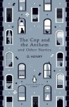 The Cop and the Anthem and Other Stories - Olivier Henry